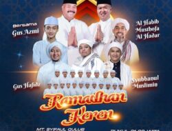 Hadiri “Ramadhan Keren” Sholawatan Bersama MT Syifaul Qulub